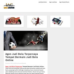 Agen Judi Bola Terpercaya Tempat Bermain Judi Bola Online