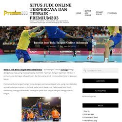 Situs Judi Online Terpercaya dan Terbaik - Premium303