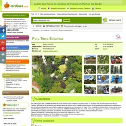 Parc Terra Botanica - Angers (49106) - Maine-et-Loire - Pays-de-la-Loire