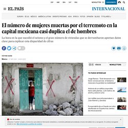 El número de mujeres muertas por el terremoto en la capital mexicana casi duplica el de hombres