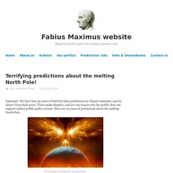 Terrifying predictions about the melting North Pole!