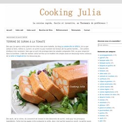 COOKING JULIA : TERRINE DE SURIMI À LA TOMATE