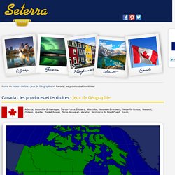 Canada : les provinces et territoires - Jeux de Géographie