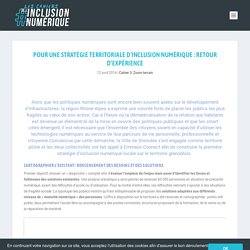 Pour une stratégie territoriale d'inclusion numérique : retour d'expérience - Les cahiers de l'inclusion numérique