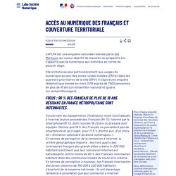 Accès au numérique des Français et couverture territoriale - Laboratoire d'Analyse et de Décryptage du Numérique