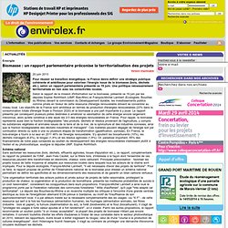 ENVIROLEX 20/06/13 Biomasse : un rapport parlementaire préconise la territorialisation des projets