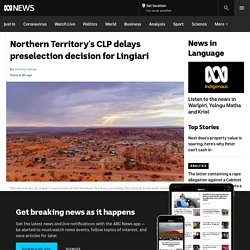 Northern Territory's CLP delays preselection decision for Lingiari