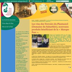 Les vins des Terroirs du Plantaurel (Domaine du Sabarthès), nouveaux (...)