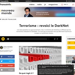 Document 6 : Terrorisme : revoici le DarkNet