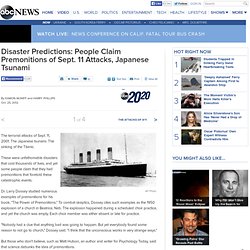 Sept. 11 Terrorist Attacks, Japanese Tsunami: People Claim Premonitions, Predicted Them