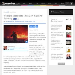 Oct 2012 Wildfire Terrorists Threaten Nations’ Security mental New