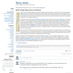 Terry Jones » Blog Archive » GMZD: Google Maps Zoom-out Distance