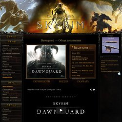 TES V: Skyrim - Дополнение Dawnguard (Стражи рассвета): Дата выхода, описание