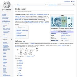 Tesla (unité) | Résultats sur Internet | cyclopaedia.net