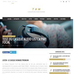 Test du casque audio Listen par Focal
