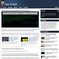 How to Test Your Internet Speed from the Command Line