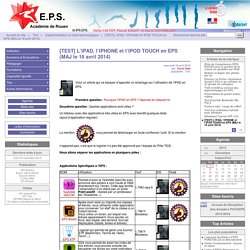 [TEST] L'IPAD, l'IPHONE et l'IPOD TOUCH en EPS (MAJ le 21 février 2013) - Site EPS de l'académie de Rouen