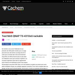 Test NAS QNAP TS-431XeU rackable