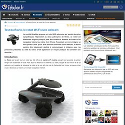 Test du Rovio, le robot Wi-Fi avec webcam