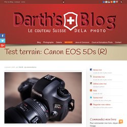 Test terrain: Canon EOS 5Ds (R)