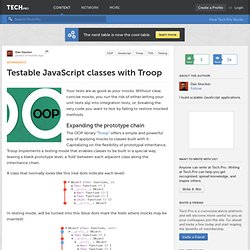 Testable JavaScript classes with Troop