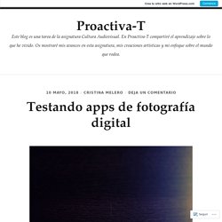 Testando apps de fotografía digital – Proactiva-T