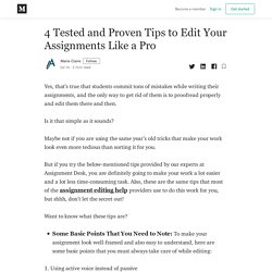 4 Tested and Proven Tips to Edit Your Assignments Like a Pro