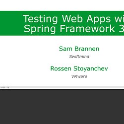 Testing Web Applications with Spring Framework 3.2