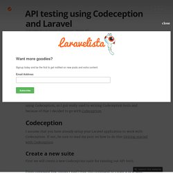 API testing using Codeception and Laravel