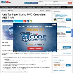 Unit Testing of Spring MVC Controllers: REST API