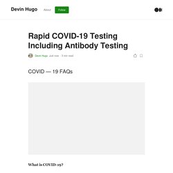 Rapid COVID-19 Testing Including Antibody Testing