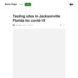 Testing sites in Jacksonville Florida for covid-19