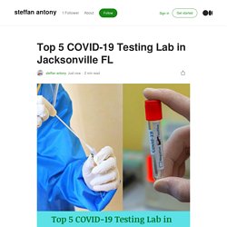 Top 5 COVID-19 Testing Lab in Jacksonville FL