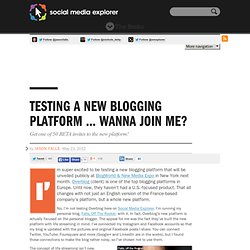 Testing A New Blogging Platform … Wanna Join Me?