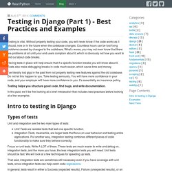Testing in Django (part 1) - Best practices and examples