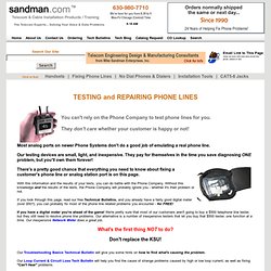 Testing and Repairing Phone Line Problems