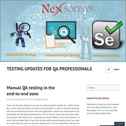 Manual QA testing in the end-to-end zone