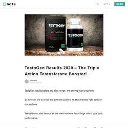 TestoGen Results 2020 – Is It The Best T-Booster Available?