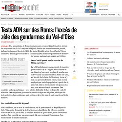 Tests ADN sur des Roms: l'excès de zèle des gendarmes du Val-d'Oise
