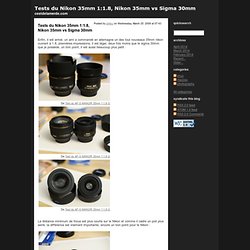 Tests du Nikon 35mm 1:1.8, Nikon 35mm vs Sigma 30mm - cestdelamerde.com