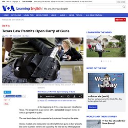 Texas Law Permits Open Carry of Guns