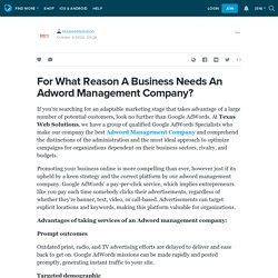 For What Reason A Business Needs An Adword Management Company? : texawebsolution — LiveJournal