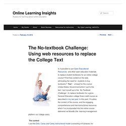 The No-textbook Challenge: Using web resources to replace the College Text