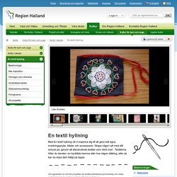 En textil hyllning — Region Halland