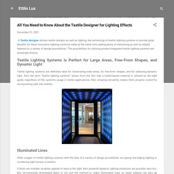 All You Need to Know About the Textile Designer for Lighting Effects