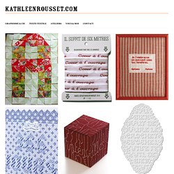 Kathleen Rousset Graphiste » Texte-textile