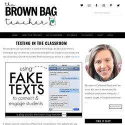 Texting in the Classroom - The Brown Bag Teacher