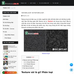 Texture Là Gì?  Vải Texture Là Gì?