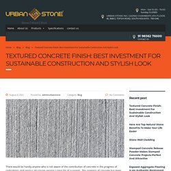 Best Textured Concrete Finish in Kolkata