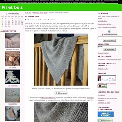 Textured shawl Mouchon Passion - Fil et bois